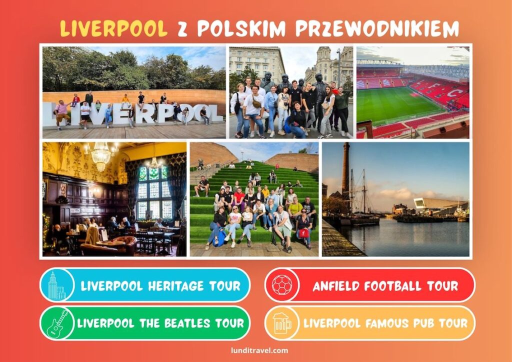 liverpool zwiedzanie z polskim przewodnikiem