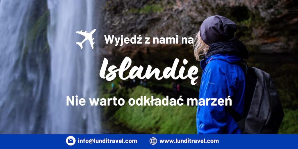 islandia wycieczka lundi travel
